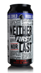 Middle Child Neither First Nor Last West Coast IPA